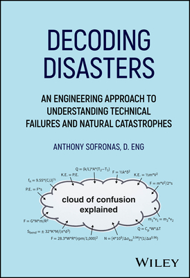 Decoding Disasters - Sofronas, Anthony