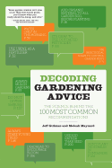 Decoding Gardening Advice: The Science Behind the 100 Most Common Recommendations