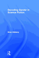 Decoding Gender in Science Fiction