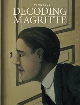 Decoding Magritte - Levy, Silvano