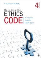 Decoding the Ethics Code: A Practical Guide for Psychologists