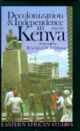 Decolonization and Independence in Kenya, 1940-93