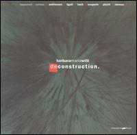 Deconstruction - Barbara Maria Willi (harpsichord)