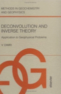 Deconvolution and Inverse Theory: Application to Geophysical Problems Volume 29