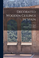 Decorated Wooden Ceilings In Spain