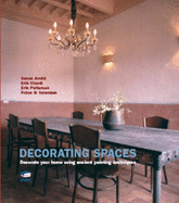 Decorating Spaces: Decorate Your Home Using Ancient Painting Techniques