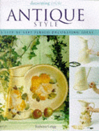 Decorating Tricks Antique Style - Grigg, Rubena