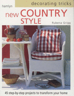 Decorating Tricks New Country Style