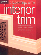 Decorating with Interior Trim