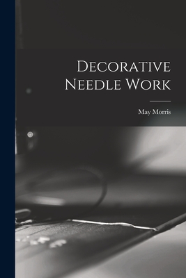 Decorative Needle Work - Morris, May