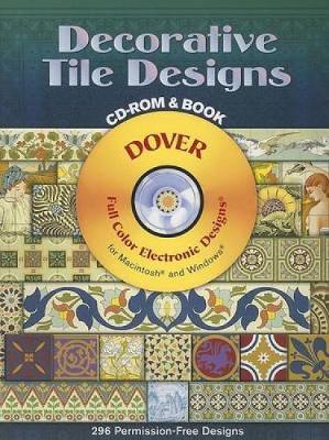 Decorative Tile Designs CD-ROM and Book - Dover Publications Inc