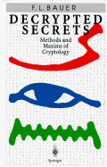 Decrypted Secrets: Methods and Maxims of Cryptology