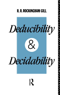 Deducibility and Decidability
