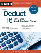 Deduct It!: Lower Your Small Business Taxes