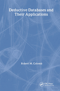 Deductive Databases and Their Applications
