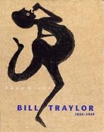 Deep Blues: Bill Traylor 1854-1949