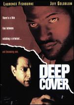 Deep Cover