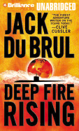 Deep Fire Rising