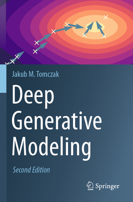 Deep Generative Modeling - Tomczak, Jakub M.