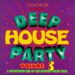 Deep House Party, Vol. 3