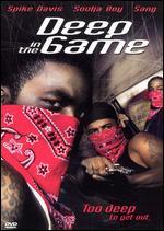 Deep in the Game