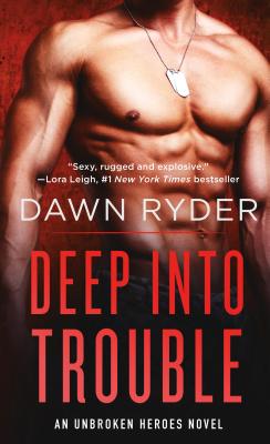 Deep Into Trouble - Ryder, Dawn