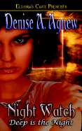 Deep Is the Night: Night Watch