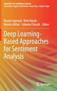 Deep Learning-Based Approaches for Sentiment Analysis