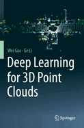 Deep Learning for 3D Point Clouds