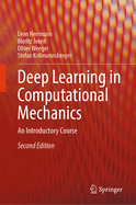 Deep Learning in Computational Mechanics: An Introductory Course