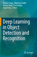 Deep Learning in Object Detection and Recognition