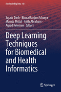 Deep Learning Techniques for Biomedical and Health Informatics