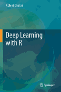 Deep Learning with R
