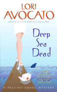 Deep Sea Dead: A Pauline Sokol Mystery