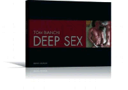 Deep Sex - Bianchi, Tom