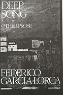 Deep Song and Other Prose
