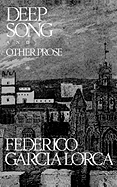 Deep Song and Other Prose