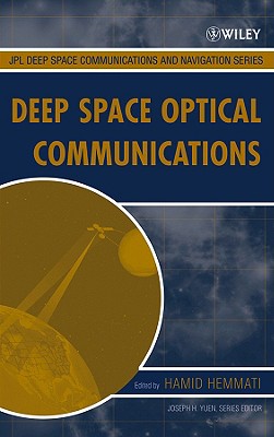 Deep Space Optical Communications - Hemmati, Hamid (Editor)