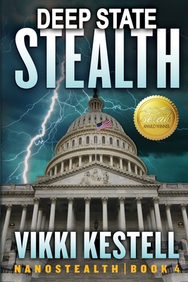 Deep State Stealth - Kestell, Vikki
