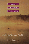 Deep Water Passage: A Spiritual Journey at Midlife