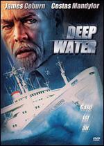Deep Water