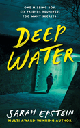 Deep Water