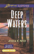 Deep Waters