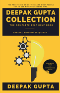 Deepak Gupta Collection: The Complete Self Help Book (2015-2020)