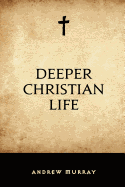 Deeper Christian Life