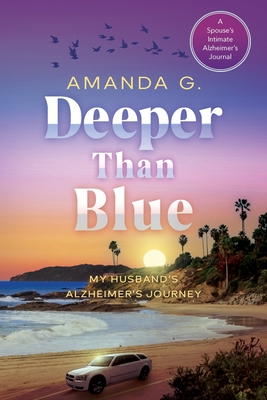Deeper Than Blue - G, Amanda