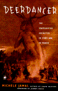 Deerdancer: The Shapeshifter Archetype in Story & in Trance