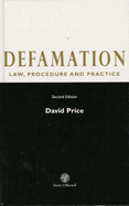 Defamation: Law, Procedure and Practice - Price, David