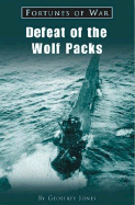 Defeat of the Wolf Packs