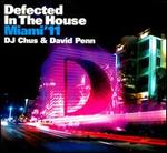 Defected in the House: Miami '11